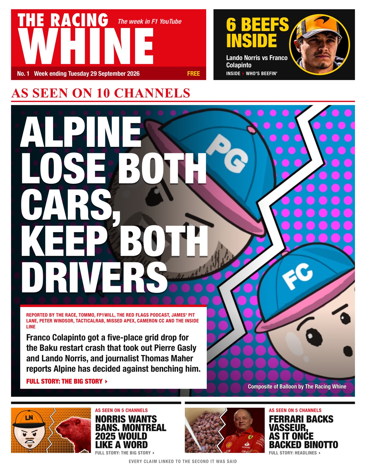 The Racing Whine, Week ending Tuesday 29 September 2026: Alpine lose both cars, keep both drivers; Norris wants bans. Montreal 2025 would like a word; Ferrari backs Vasseur, as it once backed Binotto